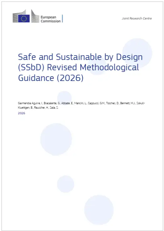 Safe and Sustainable by Design (SSbD) Revised Methodological Guidance (2026)